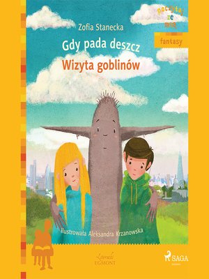 cover image of Gdy pada deszcz--Wizyta Goblinów